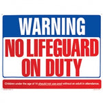 Warning No Lifeguard - Pool Sign 45x60cm - PS8